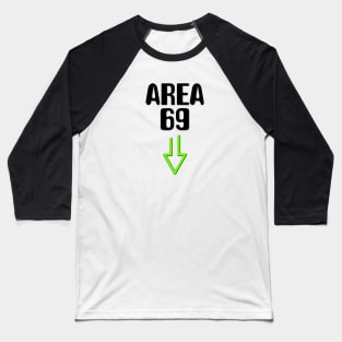 Area 69 Baseball T-Shirt